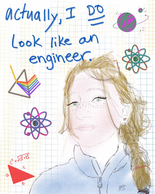 STEMinist Portrait: Actually I DO look like an engineer!