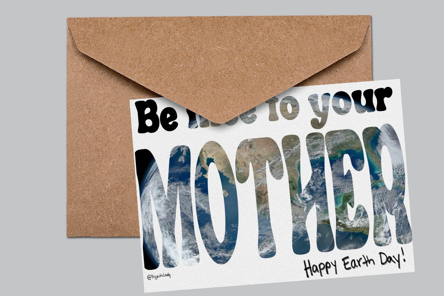 Be Kind to Your Mother! Environmentalist Sticker